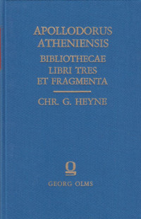 Apollodorus+Atheniensis%3A%3ABibliothecae+libri+tres+et+fragmenta.
