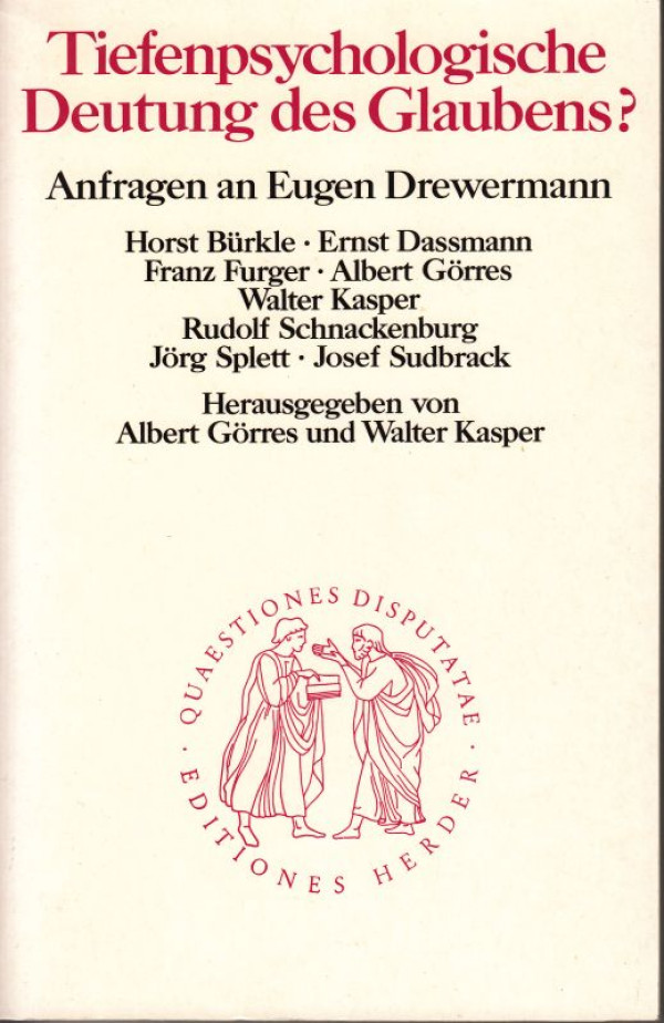 G%C3%B6rres%2C+Albert+%2F+Kaspar%2C+Walter+%28Hrsg.%29%3A%3ATiefenpsychologische+Deutung+des+Glaubens%3F